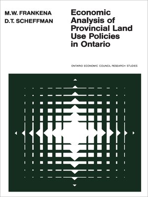 cover image of Economic Analysis of Provincial Land Use Policies in Ontario